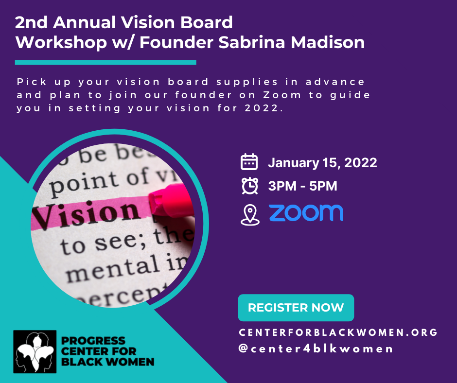2nd Annual Vision Board Workshop w/ Founder Sabrina Madison - The Progress  Center for Black Women